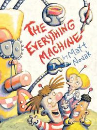 Cover image for The Everything Machine