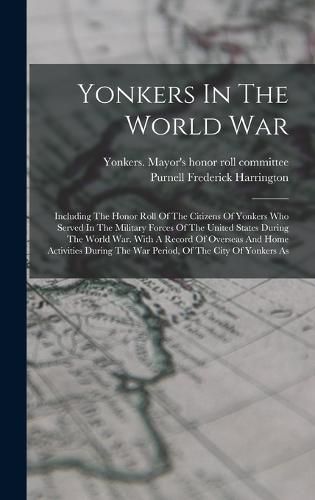 Cover image for Yonkers In The World War