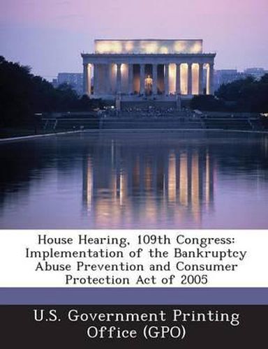 Cover image for House Hearing, 109th Congress