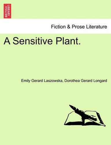 Cover image for A Sensitive Plant, Volume 1 of 3