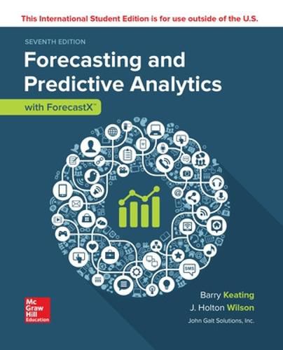 Cover image for ISE Forecasting and Predictive Analytics with Forecast X (TM)