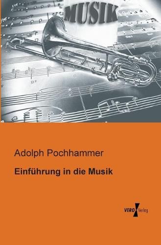 Cover image for Einfuhrung in die Musik