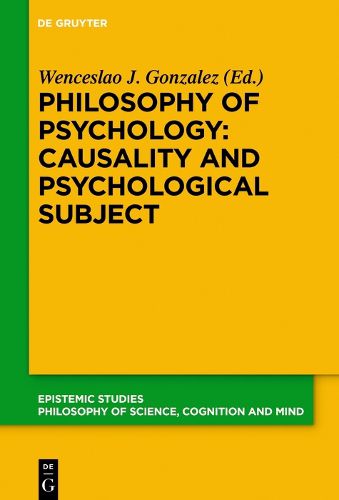 Philosophy of Psychology: Causality and Psychological Subject: New Reflections on James Woodward's Contribution