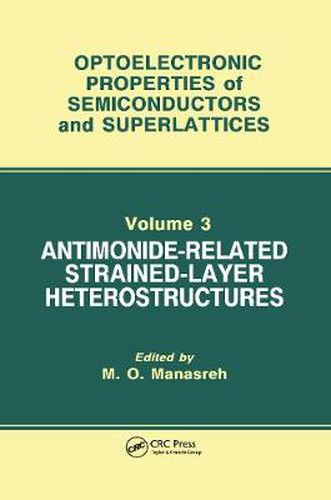 Cover image for Antimonide-Related Strained-Layer Heterostructures