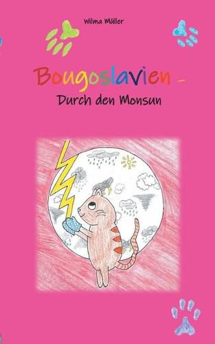 Cover image for Bougoslavien 5: Durch den Monsun
