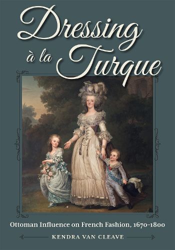 Cover image for Dressing a La Turque