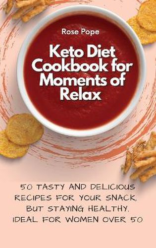 Cover image for Keto Diet Cookbook for Moments of Relax