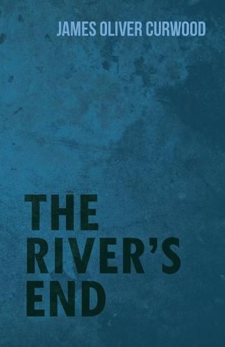 Cover image for The River's End