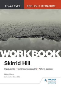 Cover image for AS/A-level English Literature Workbook: Skirrid Hill