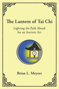 Cover image for The Lantern of Tai Chi