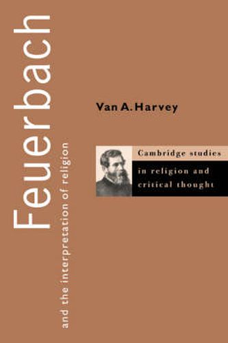 Cover image for Feuerbach and the Interpretation of Religion