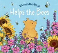 Cover image for Winnie-the-Pooh Helps the Bees