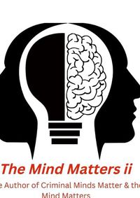 Cover image for The Mind Matters ii