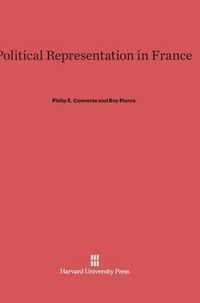 Cover image for Political Representation in France