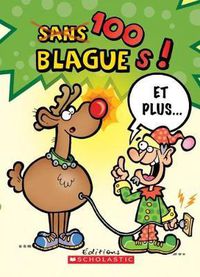 Cover image for 100 Blagues! Et Plus... N? 3