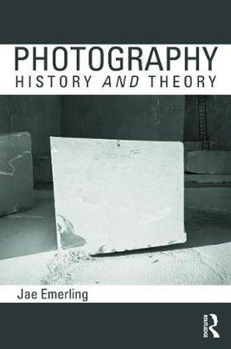 Cover image for Photography: History and Theory: History and Theory