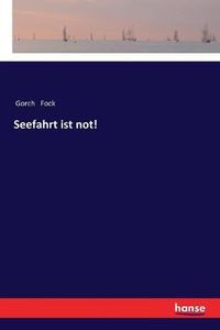 Cover image for Seefahrt ist not!