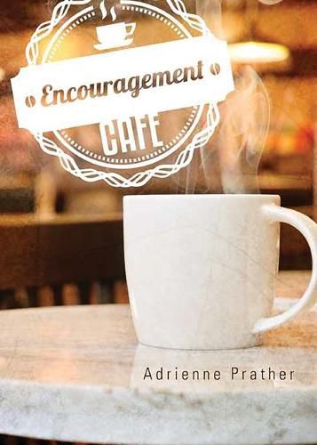 Cover image for Encouragement Cafe