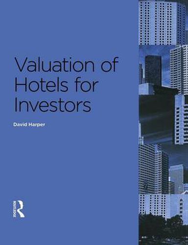 Cover image for Valuation of Hotels for Investors