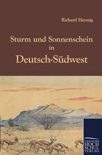 Cover image for Sturm und Sonnenschein in Deutsch-Sudwest
