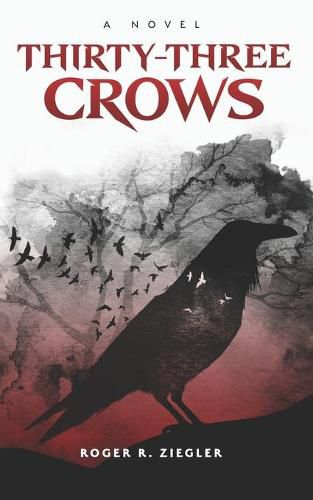 Cover image for Thirty-three Crows