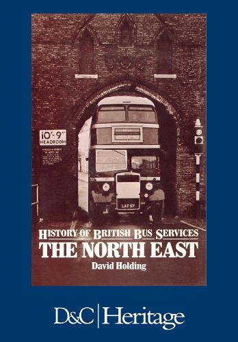 Cover image for History of the British Bus Service: North East