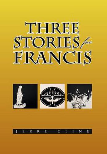 Cover image for Three Stories for Francis