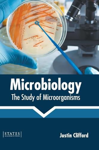 Cover image for Microbiology: The Study of Microorganisms