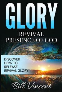 Cover image for Glory Revival Presence of God