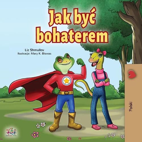 Cover image for Being a Superhero (Polish Book for Children)