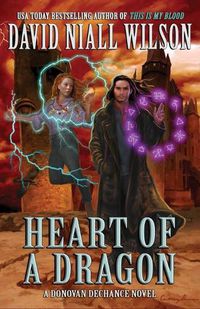 Cover image for Heart of a Dragon: The DeChance Chronicles Volume One