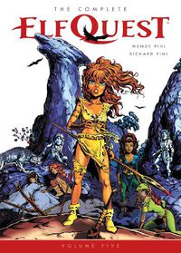 Cover image for The Complete Elfquest Volume 5