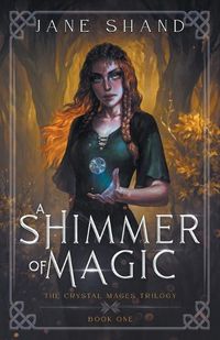 Cover image for A Shimmer of Magic