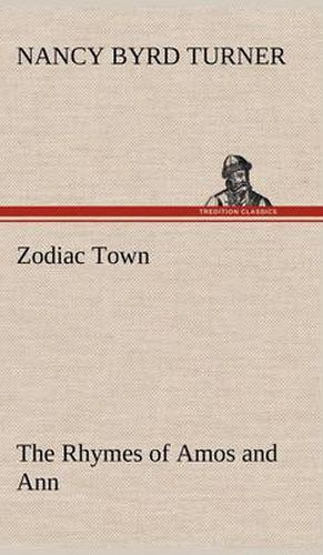 Cover image for Zodiac Town The Rhymes of Amos and Ann