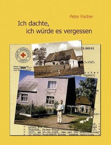 Cover image for Ich dachte, ich wurde es vergessen