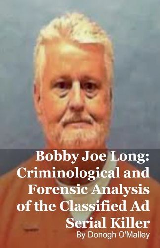 Cover image for Bobby Joe Long