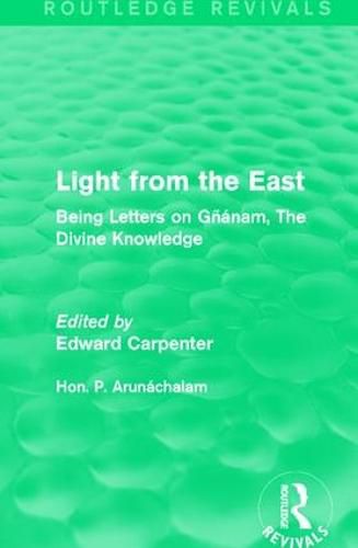 Cover image for Light from the East: Being Letters on Gnaman, The Divine Knowledge