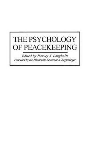 Cover image for The Psychology of Peacekeeping