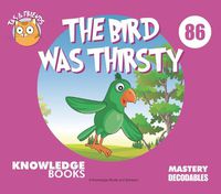 Cover image for The Bird Was Thirsty