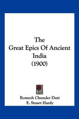 The Great Epics of Ancient India (1900)