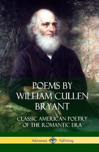 Cover image for Poems by William Cullen Bryant