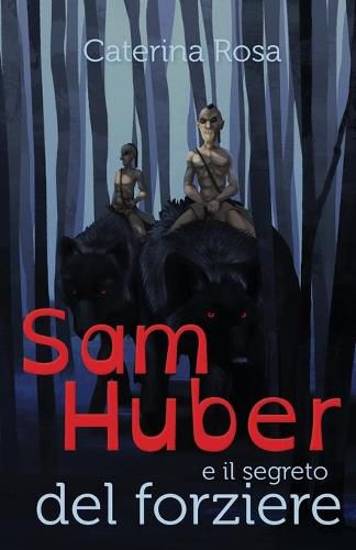 Cover image for Sam Huber e il segreto del forziere