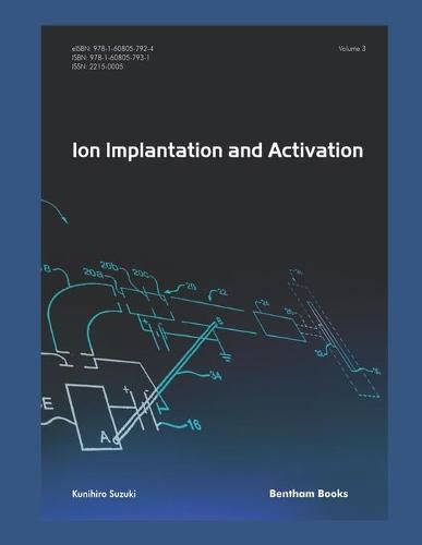 Cover image for Ion Implantation and Activation: Volume 3