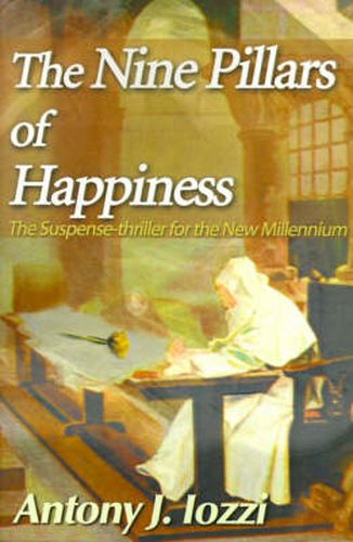 Cover image for The Nine Pillars of Happiness: The Suspense-Thriller for the New Millennium