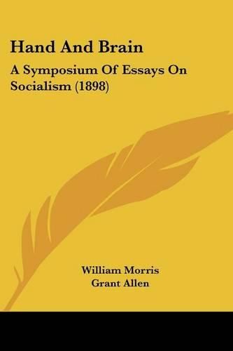 Cover image for Hand and Brain: A Symposium of Essays on Socialism (1898)