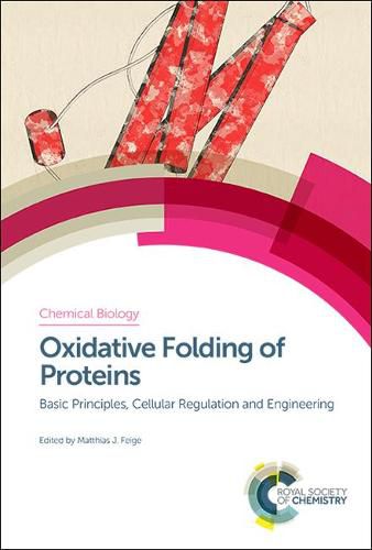 Cover image for Oxidative Folding of Proteins: Basic Principles, Cellular Regulation and Engineering