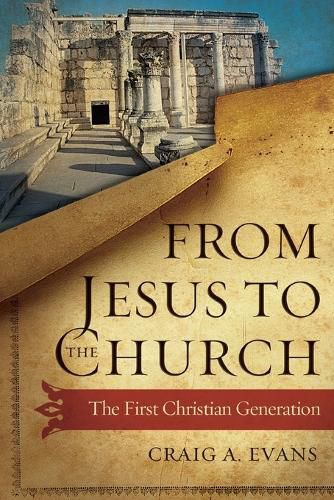 Cover image for From Jesus to the Church