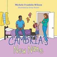 Cover image for Cambria's New Name