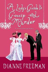 Cover image for Lady's Guide to Gossip and Murder