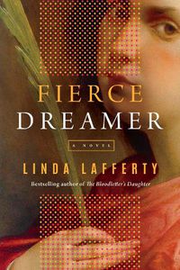 Cover image for Fierce Dreamer: A Novel